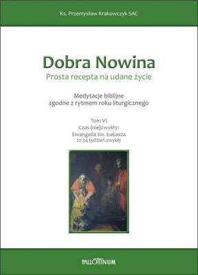 Zdjęcie do “DOBRA NOWINA</br> Prosta recepta na udane życie”.