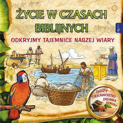 Zdjęcie do “Życie w czasach biblijnych”.