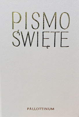 Zdjęcie do “Biblia Pielgrzyma - Pismo Święte Starego i Nowego Testamentu”.