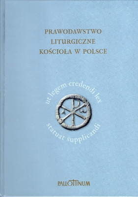 Zdjęcie do “Prawodawstwo liturgiczne Kościoła w Polsce. ”.