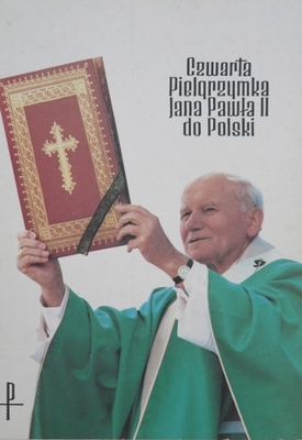 IV Pielgrzymka Jana Pawła II do Polski