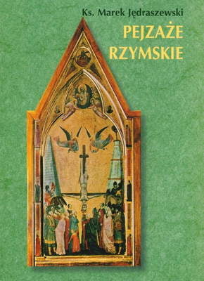 Zdjęcie do “Pejzaże rzymskie”.