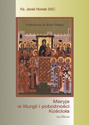 Maryja w liturgii i pobożności Kościoła