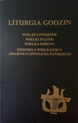 Zdjęcie do “Liturgia Godzin (Triduum Paschalne)”.