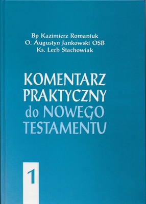 Zdjęcie do “Komentarz praktyczny do NT {}(Tom 1)”.