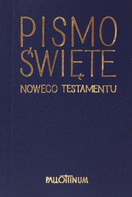Zdjęcie do “Pismo Święte Nowego Testamentu”.