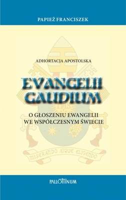 Adhortacja apostolska </br>EVANGELII GAUDIUM