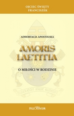 Adhortacja apostolska </br>AMORIS LAETITIA